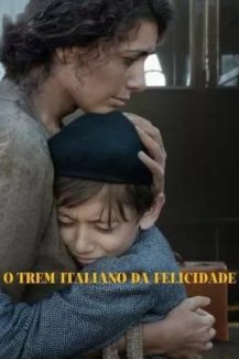 O Trem Italiano da Felicidade
